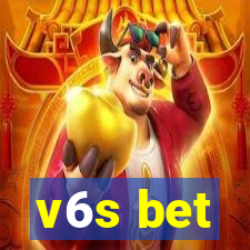 v6s bet